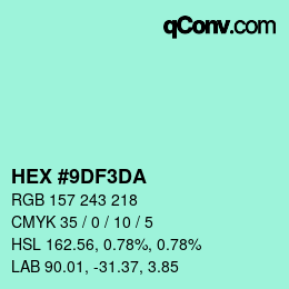Color code: HEX #9DF3DA | qconv.com