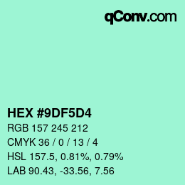 カラーコード: HEX #9DF5D4 | qconv.com