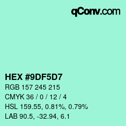 カラーコード: HEX #9DF5D7 | qconv.com
