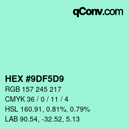 Color code: HEX #9DF5D9 | qconv.com