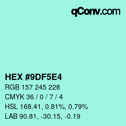 Código de color: HEX #9DF5E4 | qconv.com
