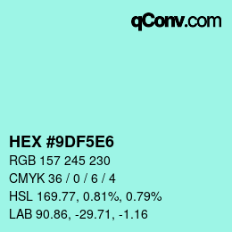 Código de color: HEX #9DF5E6 | qconv.com