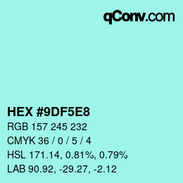 Farbcode: HEX #9DF5E8 | qconv.com