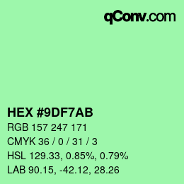 Código de color: HEX #9DF7AB | qconv.com
