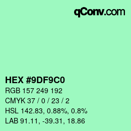 Color code: HEX #9DF9C0 | qconv.com