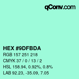 颜色代码: HEX #9DFBDA | qconv.com