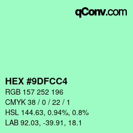 カラーコード: HEX #9DFCC4 | qconv.com
