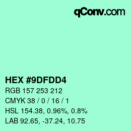 Color code: HEX #9DFDD4 | qconv.com