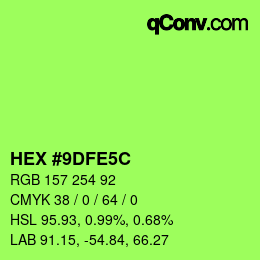 Farbcode: HEX #9DFE5C | qconv.com