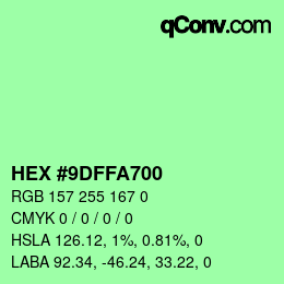 Farbcode: HEX #9DFFA700 | qconv.com
