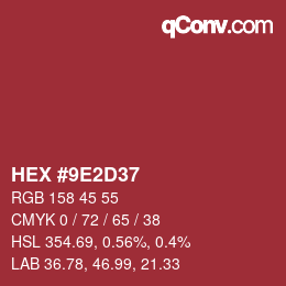Color code: HEX #9E2D37 | qconv.com