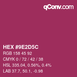 Farbcode: HEX #9E2D5C | qconv.com