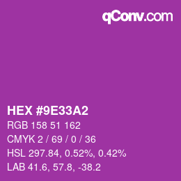 Color code: HEX #9E33A2 | qconv.com