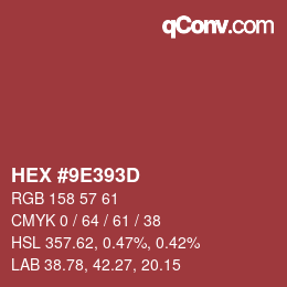 Código de color: HEX #9E393D | qconv.com