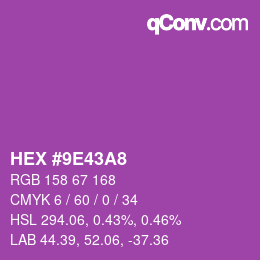 颜色代码: HEX #9E43A8 | qconv.com