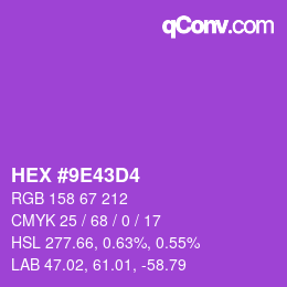 カラーコード: HEX #9E43D4 | qconv.com