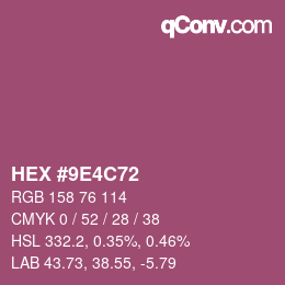 Color code: HEX #9E4C72 | qconv.com