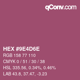 Color code: HEX #9E4D6E | qconv.com