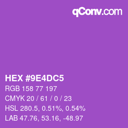 Color code: HEX #9E4DC5 | qconv.com