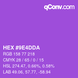 カラーコード: HEX #9E4DDA | qconv.com