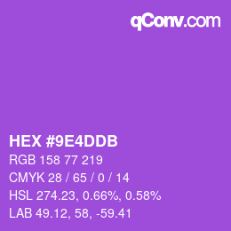 颜色代码: HEX #9E4DDB | qconv.com