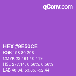 颜色代码: HEX #9E50CE | qconv.com