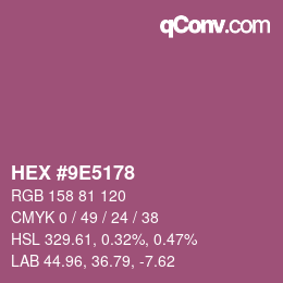 颜色代码: HEX #9E5178 | qconv.com