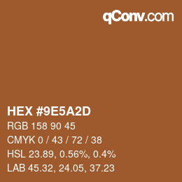 Color code: HEX #9E5A2D | qconv.com