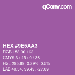 カラーコード: HEX #9E5AA3 | qconv.com
