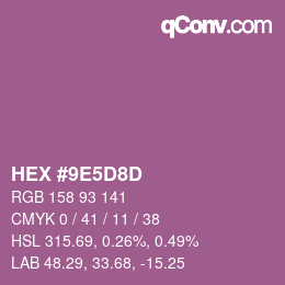 颜色代码: HEX #9E5D8D | qconv.com