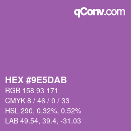 カラーコード: HEX #9E5DAB | qconv.com