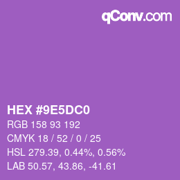 颜色代码: HEX #9E5DC0 | qconv.com