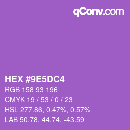 カラーコード: HEX #9E5DC4 | qconv.com