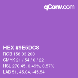 カラーコード: HEX #9E5DC8 | qconv.com