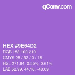 Color code: HEX #9E64D2 | qconv.com