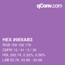 Color code: HEX #9E6AB3 | qconv.com