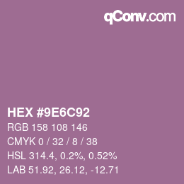 Color code: HEX #9E6C92 | qconv.com