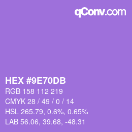 Color code: HEX #9E70DB | qconv.com