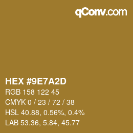 カラーコード: HEX #9E7A2D | qconv.com