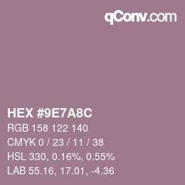 カラーコード: HEX #9E7A8C | qconv.com