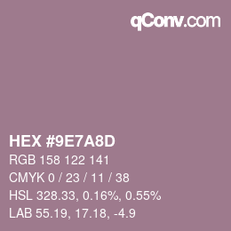 颜色代码: HEX #9E7A8D | qconv.com