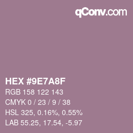 Color code: HEX #9E7A8F | qconv.com