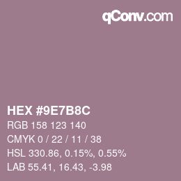 カラーコード: HEX #9E7B8C | qconv.com