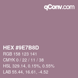 カラーコード: HEX #9E7B8D | qconv.com