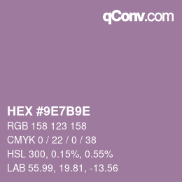 颜色代码: HEX #9E7B9E | qconv.com