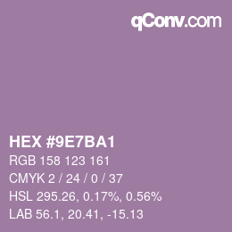 カラーコード: HEX #9E7BA1 | qconv.com