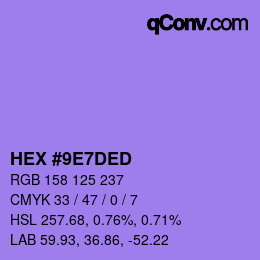 颜色代码: HEX #9E7DED | qconv.com
