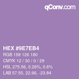 カラーコード: HEX #9E7EB4 | qconv.com