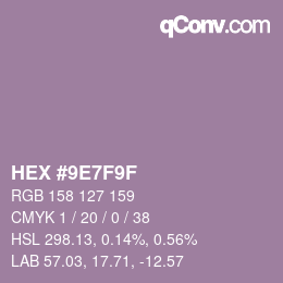颜色代码: HEX #9E7F9F | qconv.com
