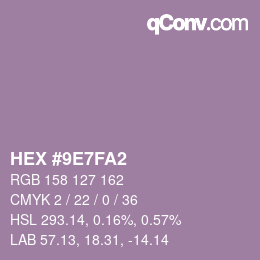 カラーコード: HEX #9E7FA2 | qconv.com